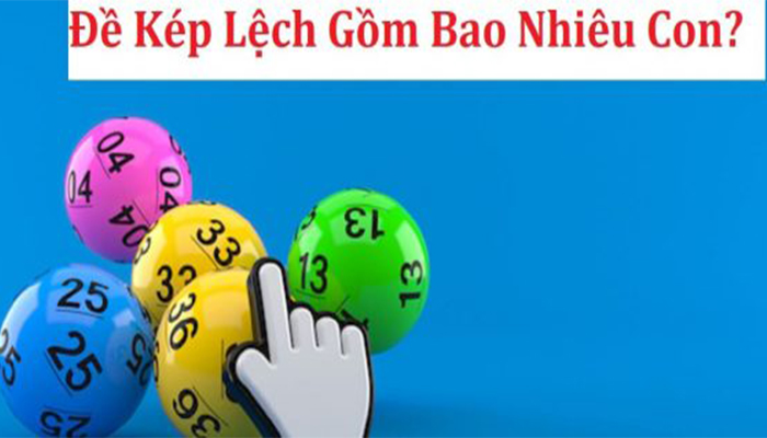 Đề kép lệch bao gồm bao nhiêu con