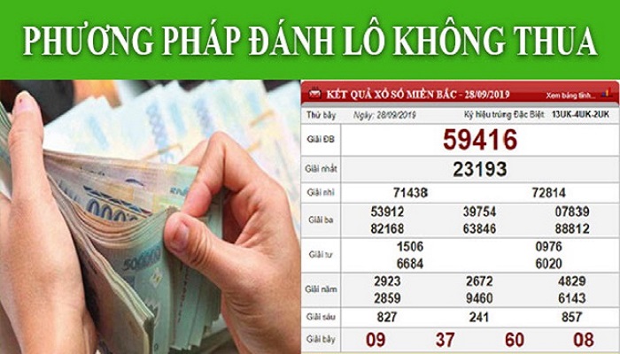 Mách bạn những phương pháp đánh lô không thua 